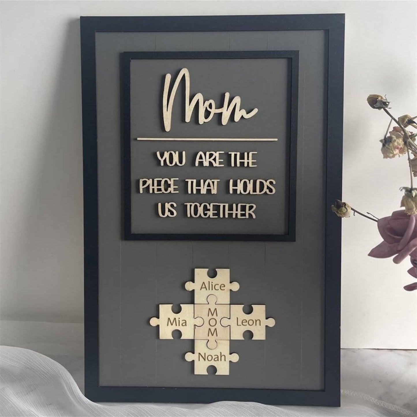 Mom You Are The Piece That Holds Us Together Wooden Puzzle Piece Mother's Day Sign