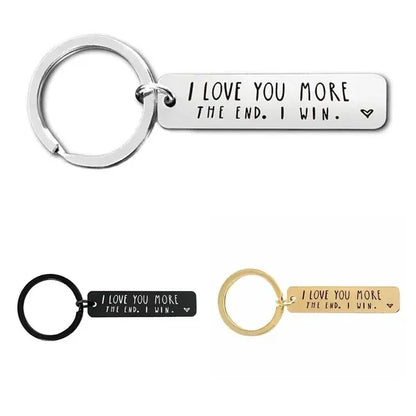 "I Love You More The End I Win"Funny Birthday Keychain - A personalised gift for him/her