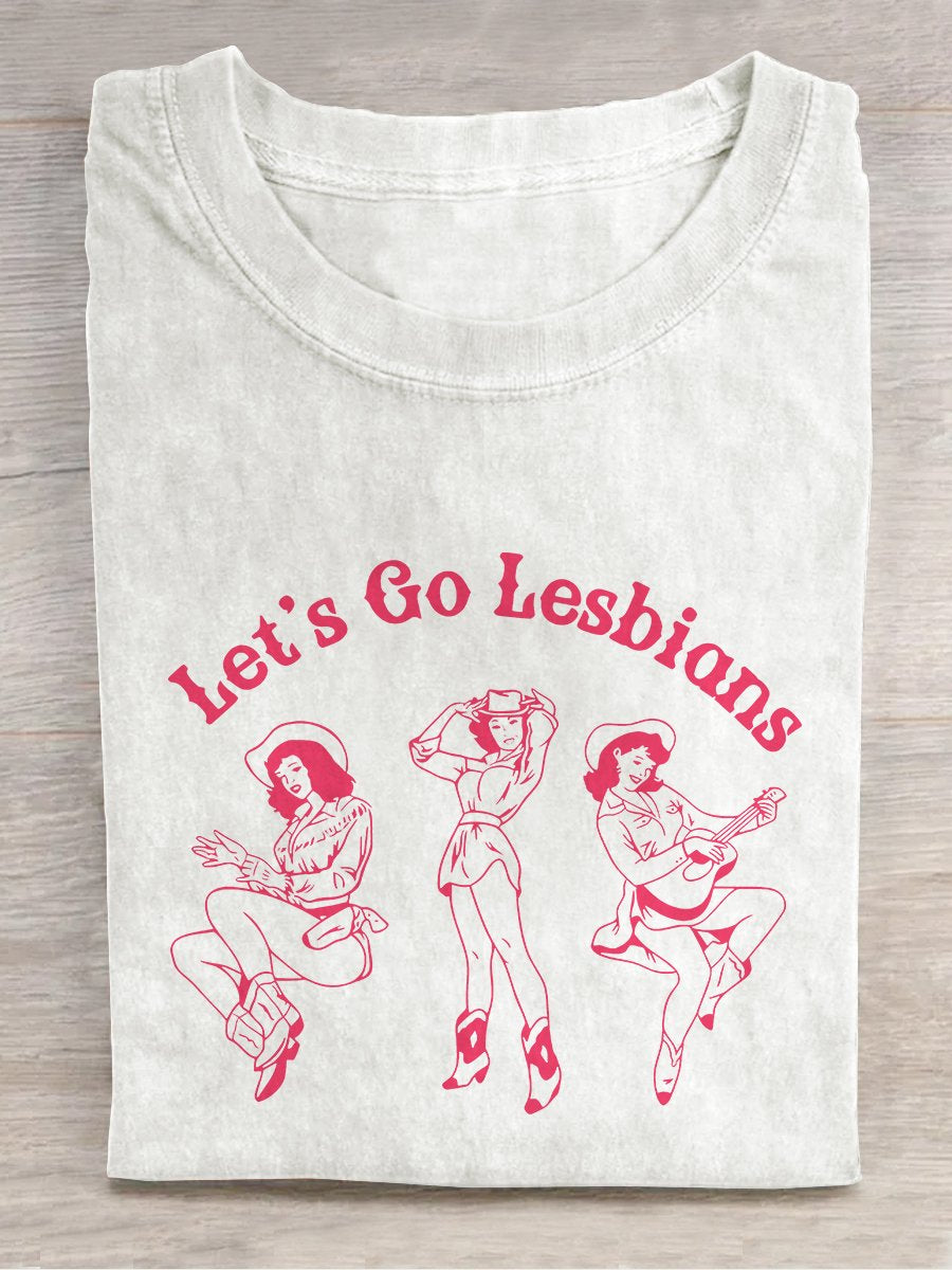 Women's LGBT Let's Go Lesbians Western Pride Trans Rights Casual Print T-Shirt