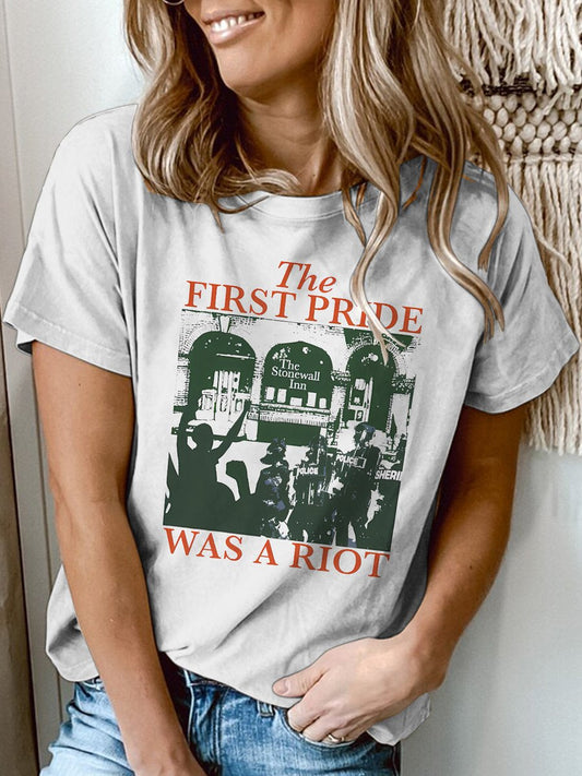 Women's LGBT The First Pride Was A Riot Queer Casual Print T-Shirt