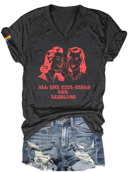 Women's All The Cool Girls Are Lesbian LGBT Bisexual Transgender Lesbian Print Casual T-Shirt