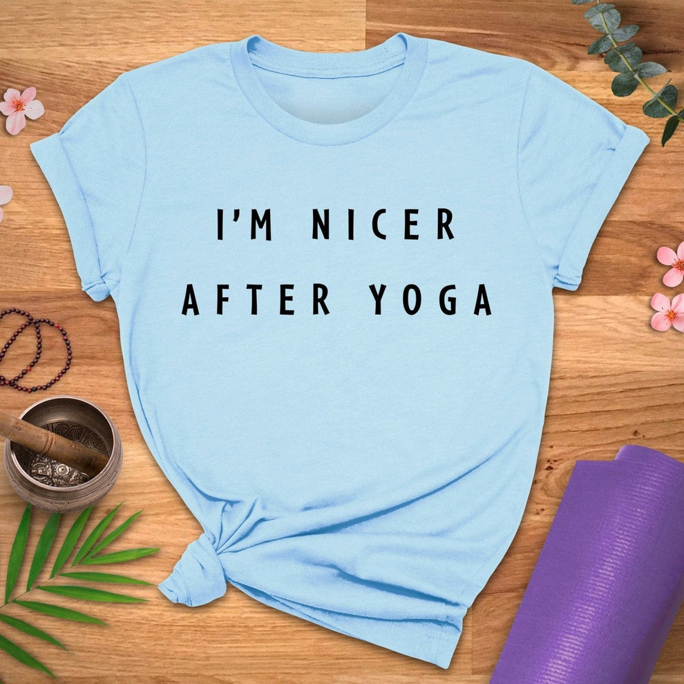 I'm Nicer After Yoga Tee