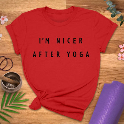 I'm Nicer After Yoga Tee